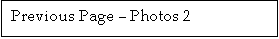 Text Box: Previous Page � Photos 2